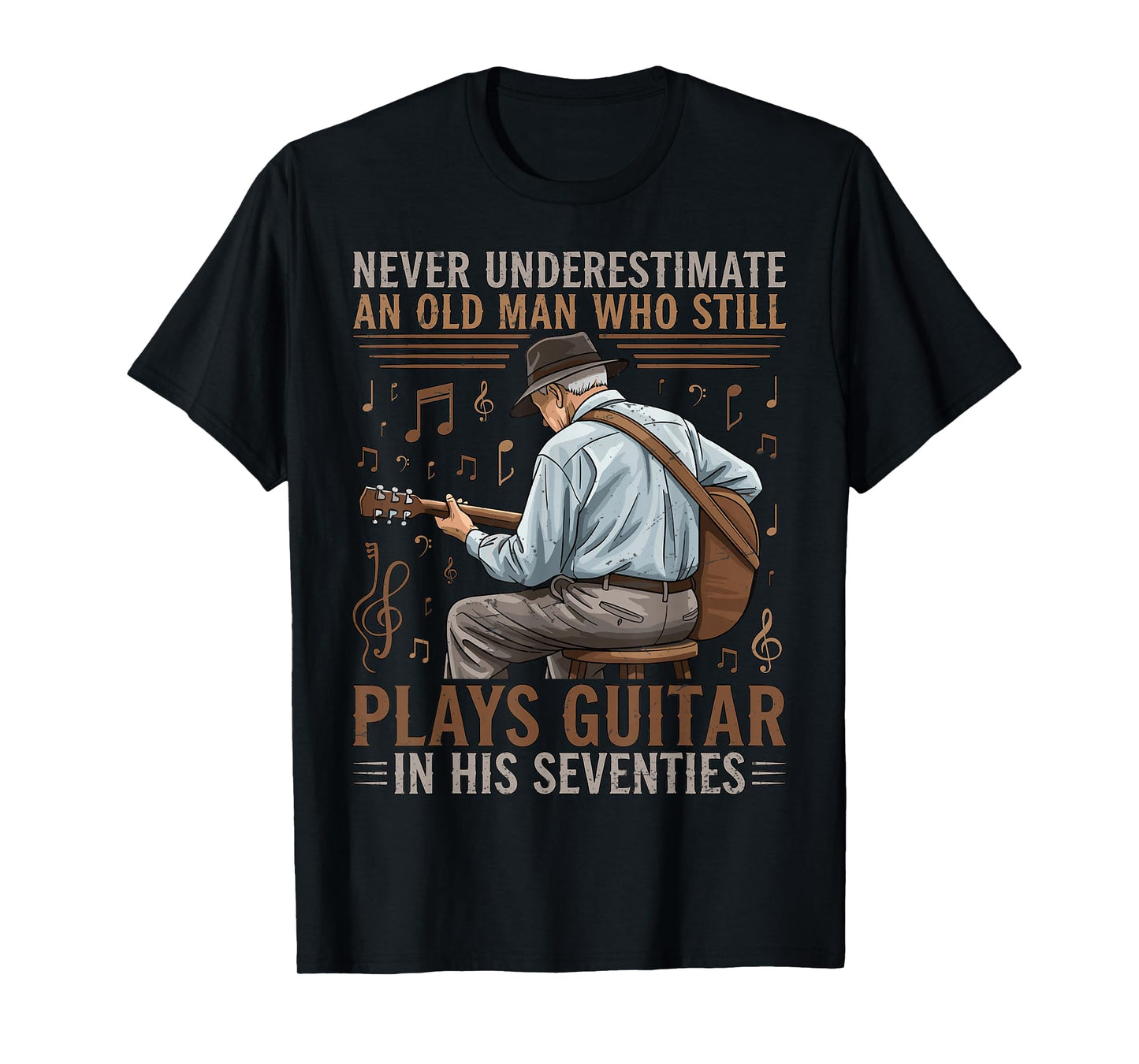 Never Underestimate an Old Man Who Plays Guitar in Seventies T-Shirt