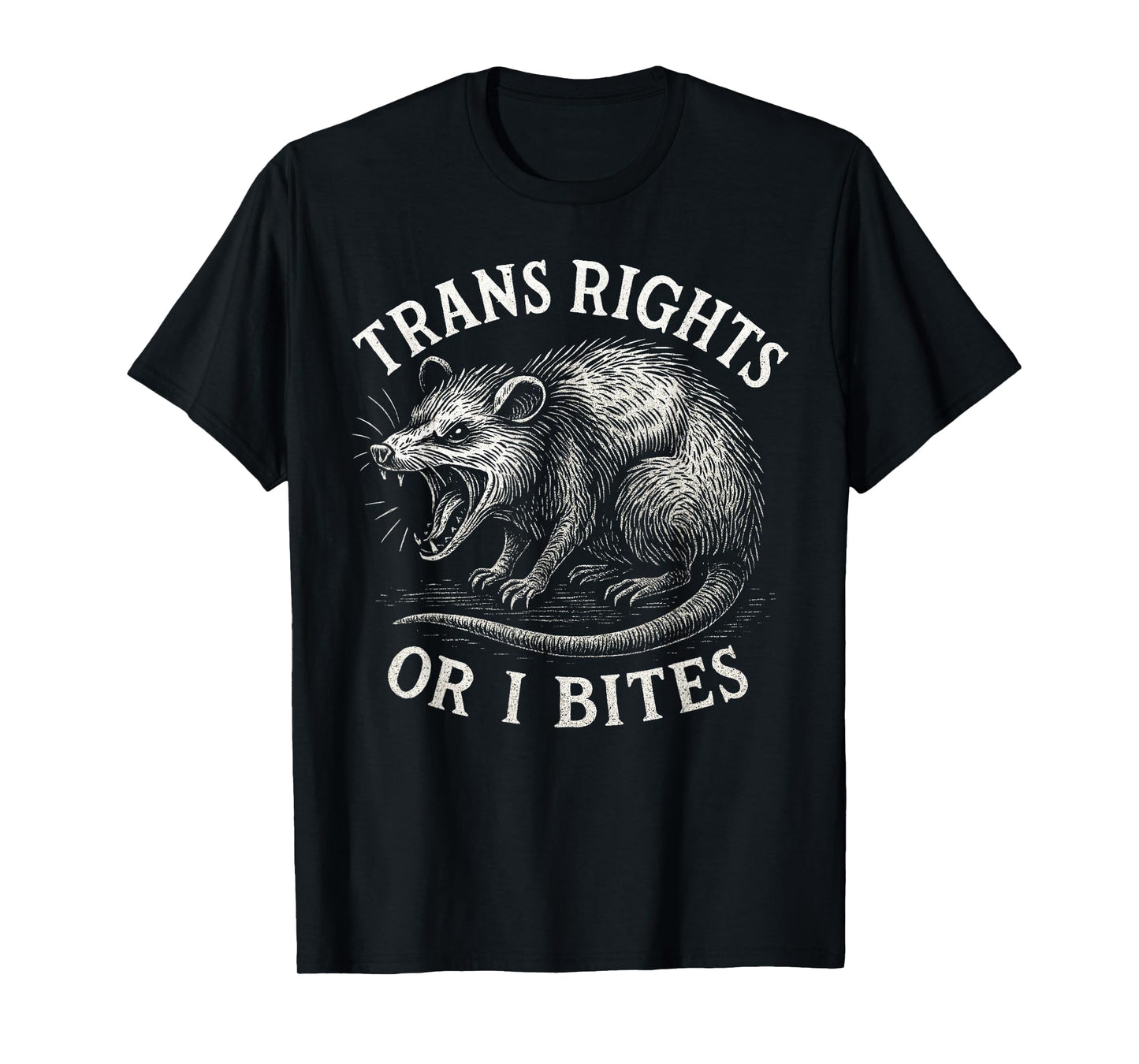 Trans Rights Or I Bites Funny Transgender Possum LGBT Pride T-Shirt