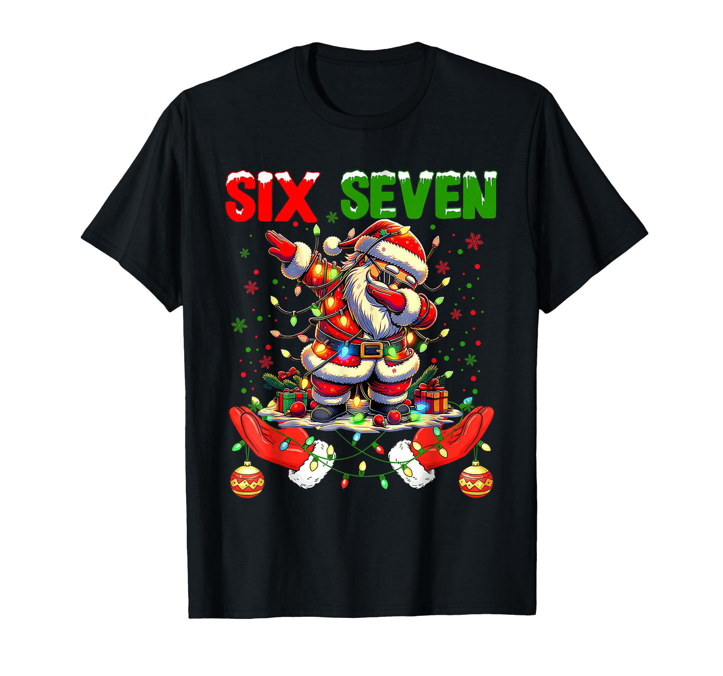 Funny Santa Says Six Seven Christmas 67 Meme Xmas Boys Girls T-Shirt