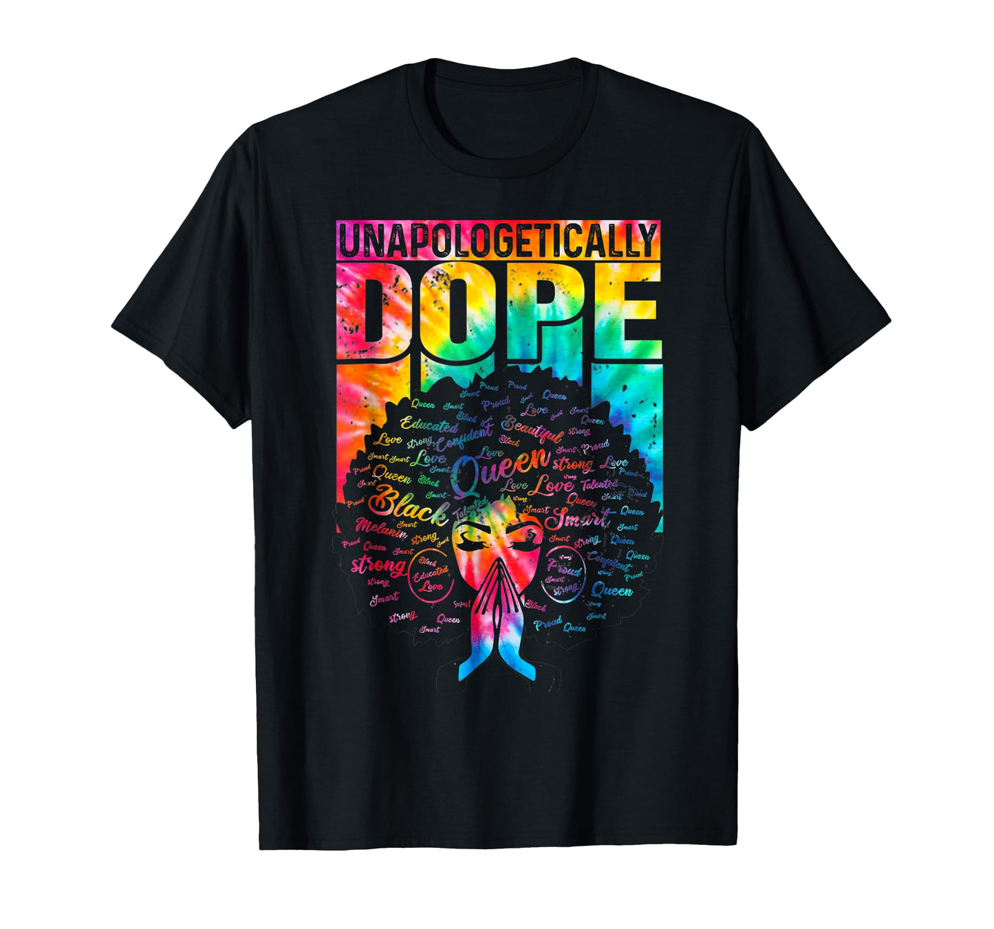Unapologetically Dope Black Pride Melanin African Tie Dye T-Shirt