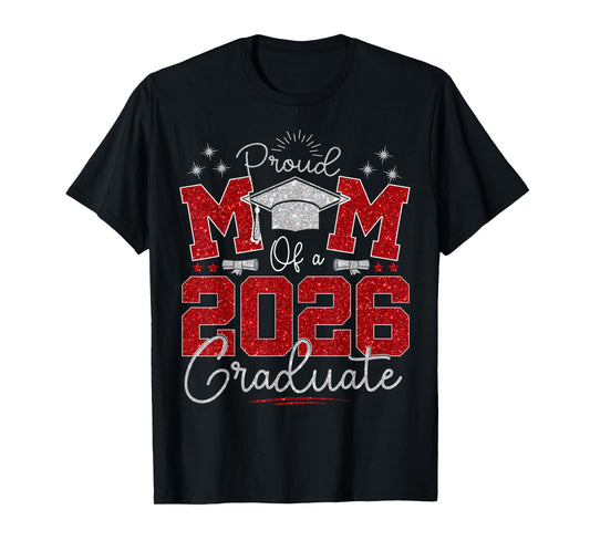 Senior Mom 2026 Graduation Proud mom of a 2026 Graduate T-Shirt