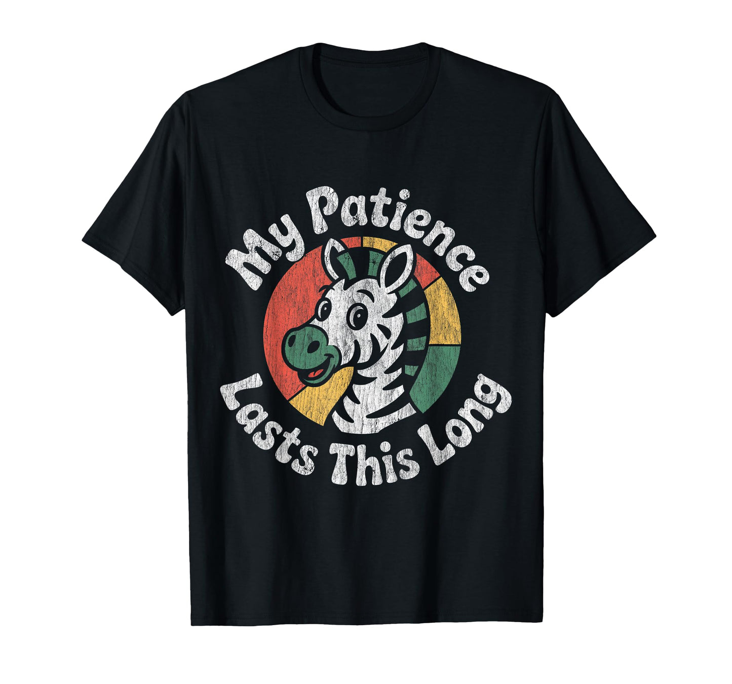 My Patience Lasts This Long Vibrant Retro Zebra Animal Lover T-Shirt