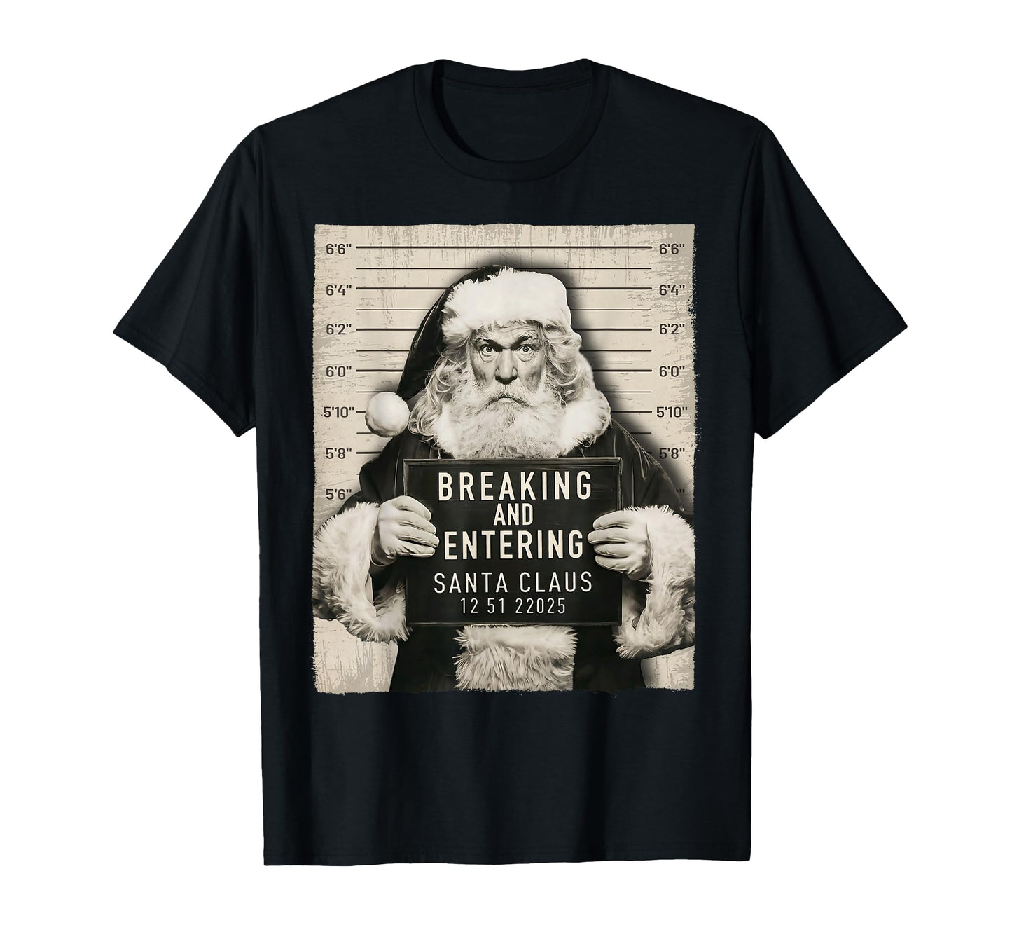 Funny Christmas Santa Claus Humor Mugshot Xmas Men Women T-Shirt