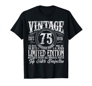 75 Year Old Gifts Vintage 1951 Limited Edition 75th Birthday T-Shirt