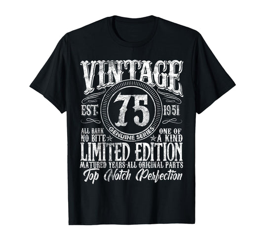 75 Year Old Gifts Vintage 1951 Limited Edition 75th Birthday T-Shirt