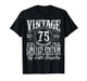 75 Year Old Gifts Vintage 1951 Limited Edition 75th Birthday T-Shirt