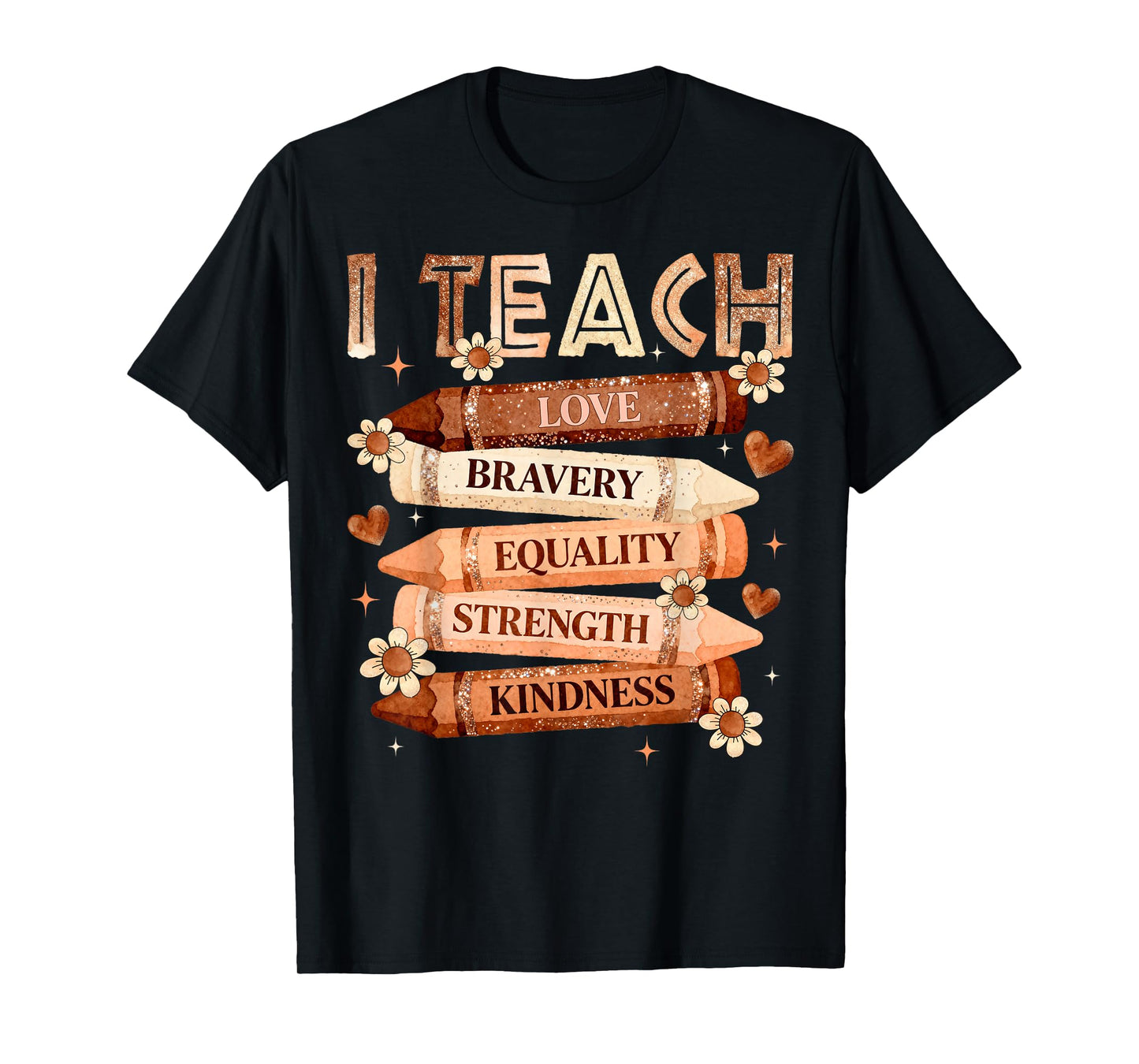 Black History Month Black Teacher I Teach Love Kindness T-Shirt