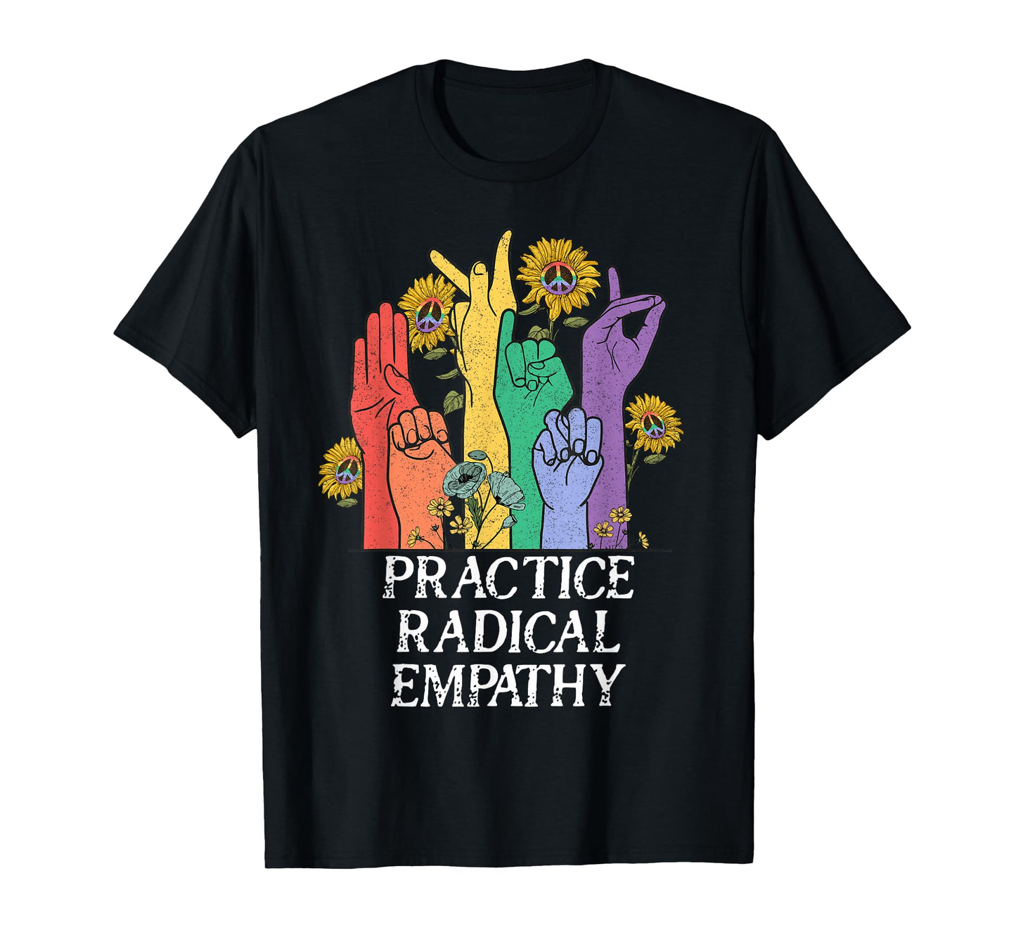 Practice Radical Empathy Radicalized by Basic Decency Kind T-Shirt