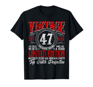 47 Year Old Gifts Vintage 1979 Limited Edition 47th Birthday T-Shirt