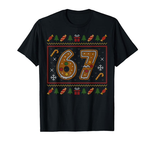 67 Meme Candy Cane Gingerbread Christmas Ugly Sweater Xmas T-Shirt