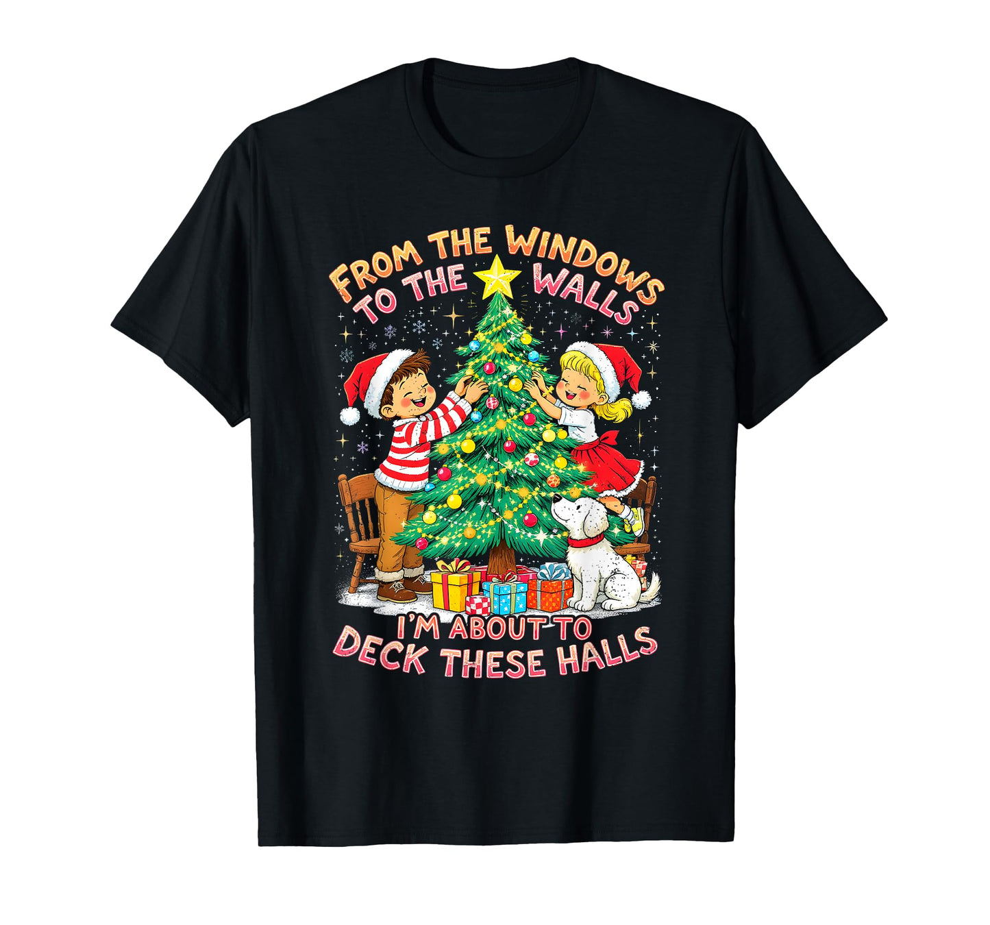 from The Windows to Walls Deck These Halls Christmas T-Shirt