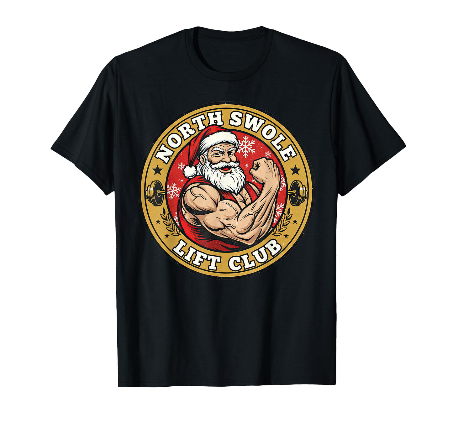 North Swole Lift Club Bodybuilder Santa Christmas Fitness T-Shirt