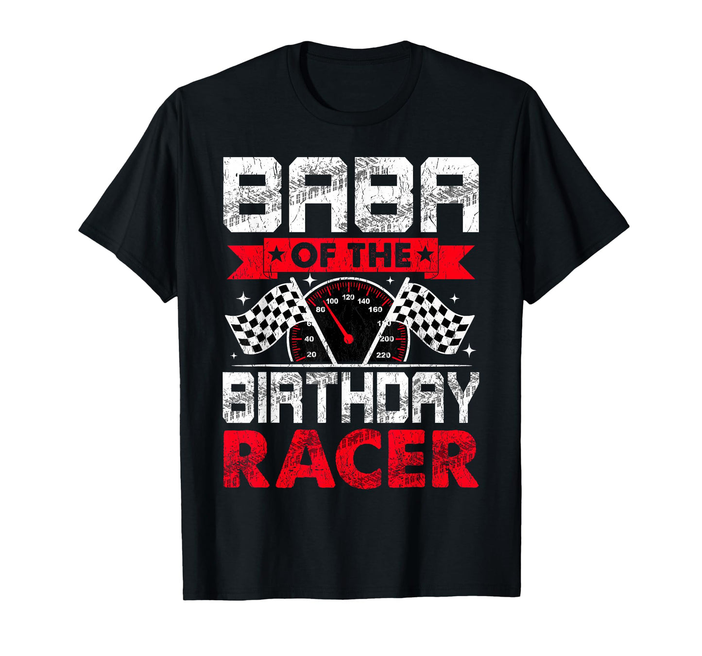 Baba of The Birthday Racer Bday Racing Car Family T-Shirt