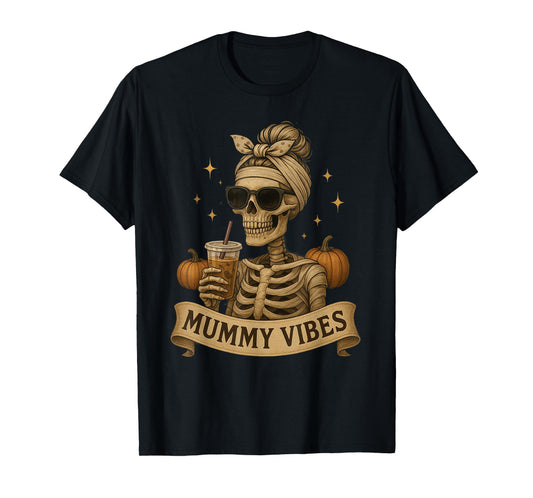 Mummy Vibes Iced Coffee Skeleton Mom Halloween Shirt T-Shirt