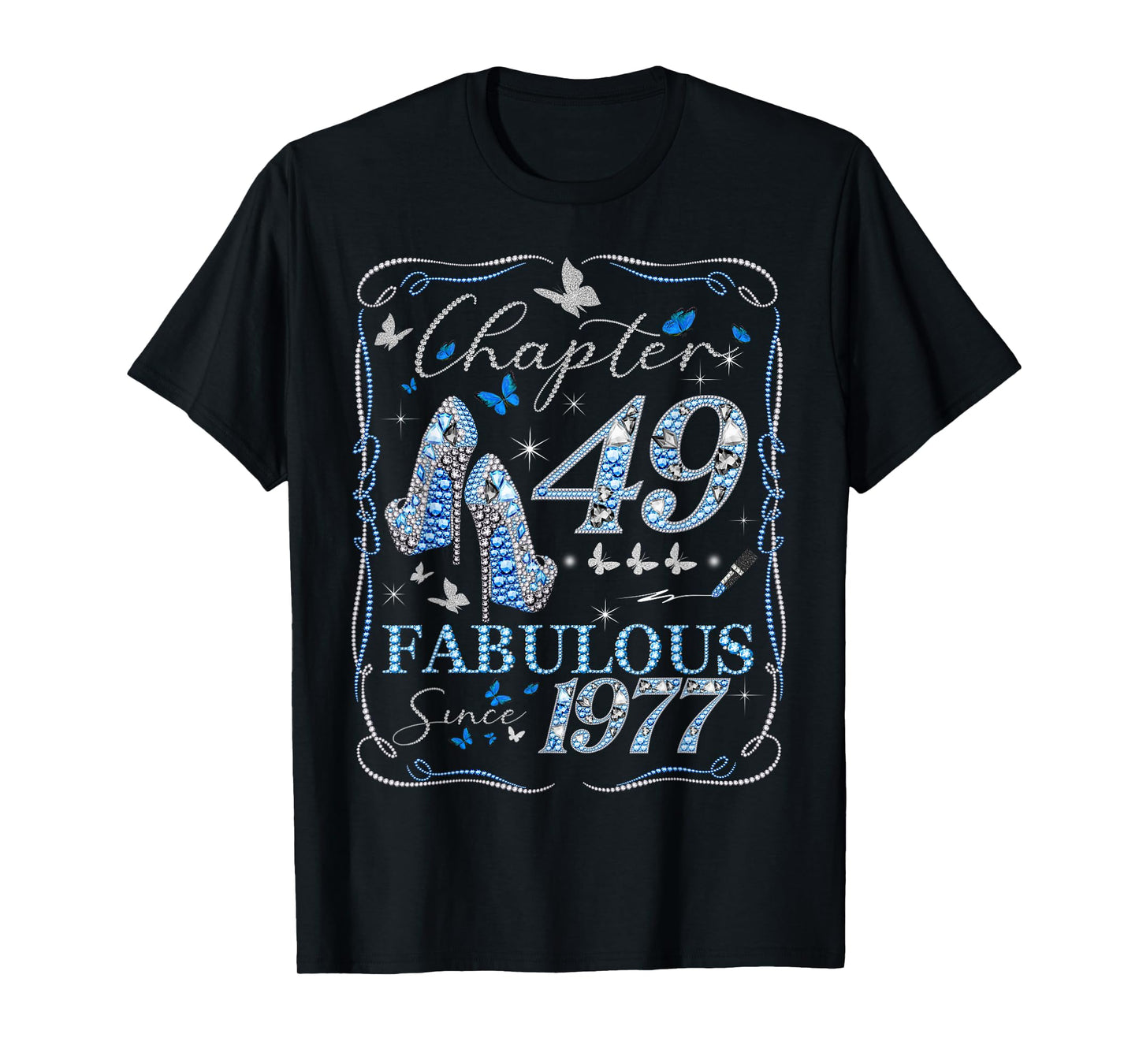 Women Chapter 49 Fabulous EST 1977 49th Birthday Queen T-Shirt