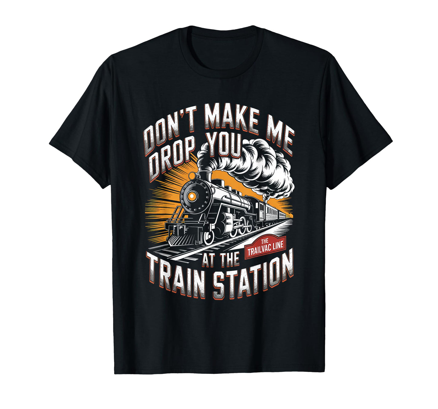 Train Station Yellowstone Take Them Train Conductor Costume T-Shirt