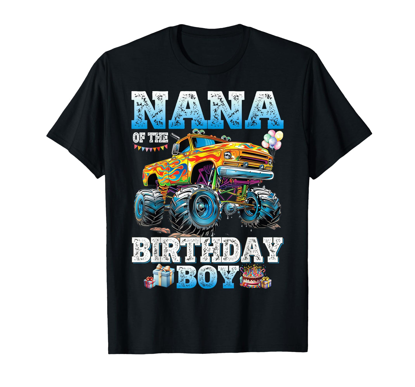 Nana of The Birthday Boy Monster Truck Birthday Family T-Shirt