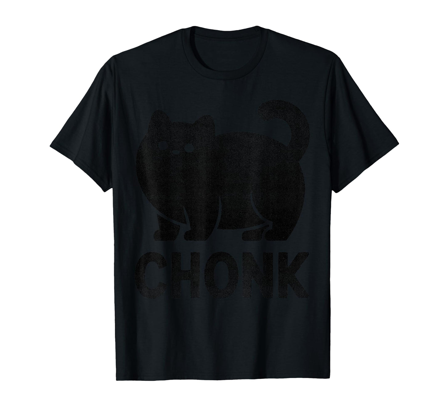 Chonk Cat Funny Meme Design for Fat Cat Lovers Black Print T-Shirt