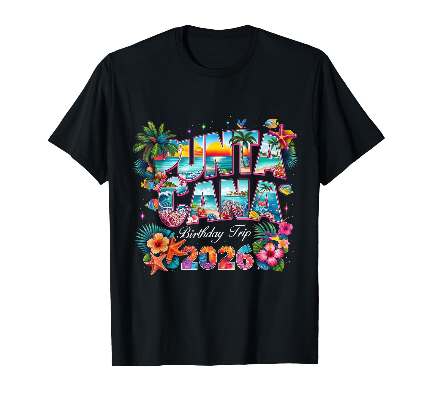 Punta Cana Birthday Trip 2026 Making Memories T-Shirt