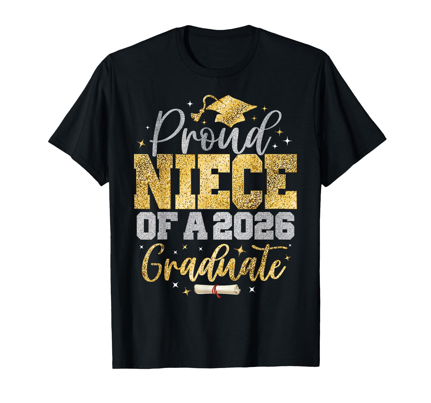 Proud Niece of a Class of 2026 Graduate Senior Graduation T-Shirt