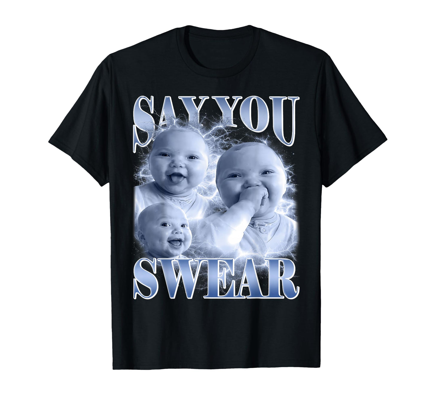 Say You Swear Ai Niche Baby Holding Back Laugh Genz Meme T-Shirt