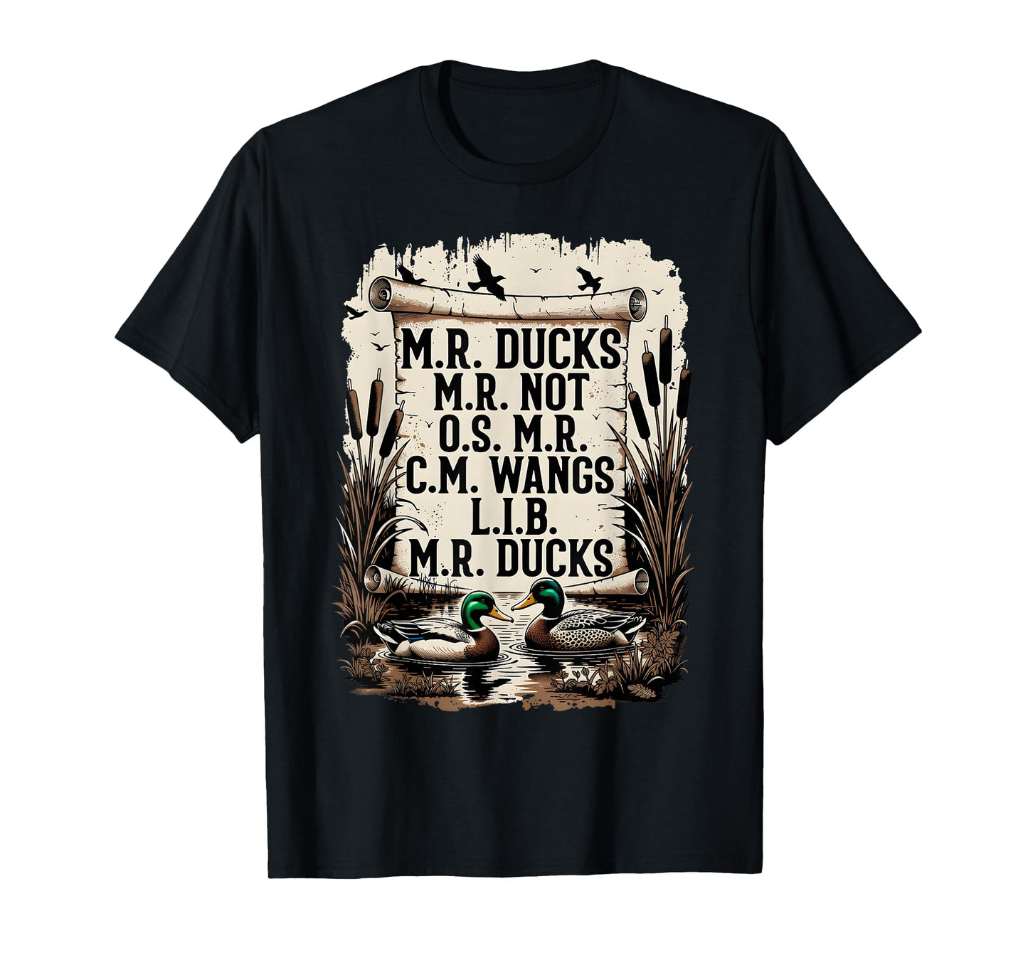 M R Ducks M R Not O S M R CM Wangs Lib M R Ducks T-Shirt