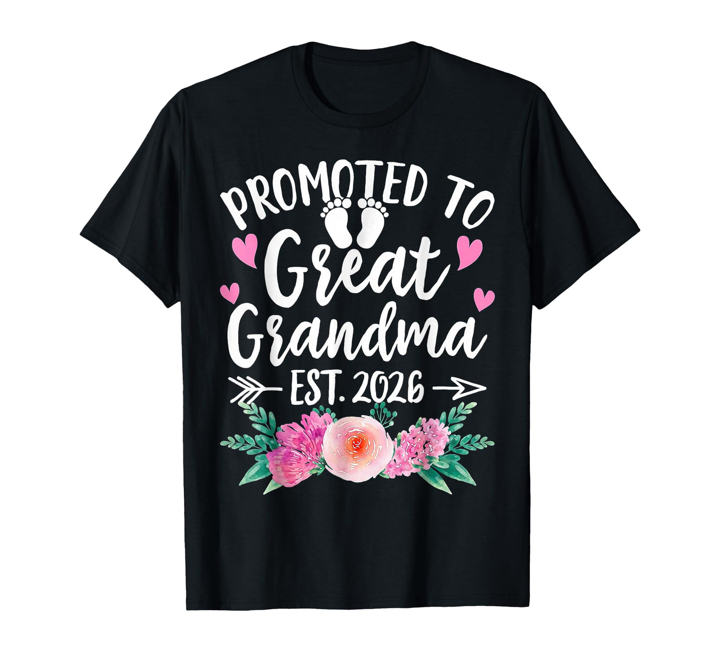 Promoted to Great Grandma 2026 T-Shirt