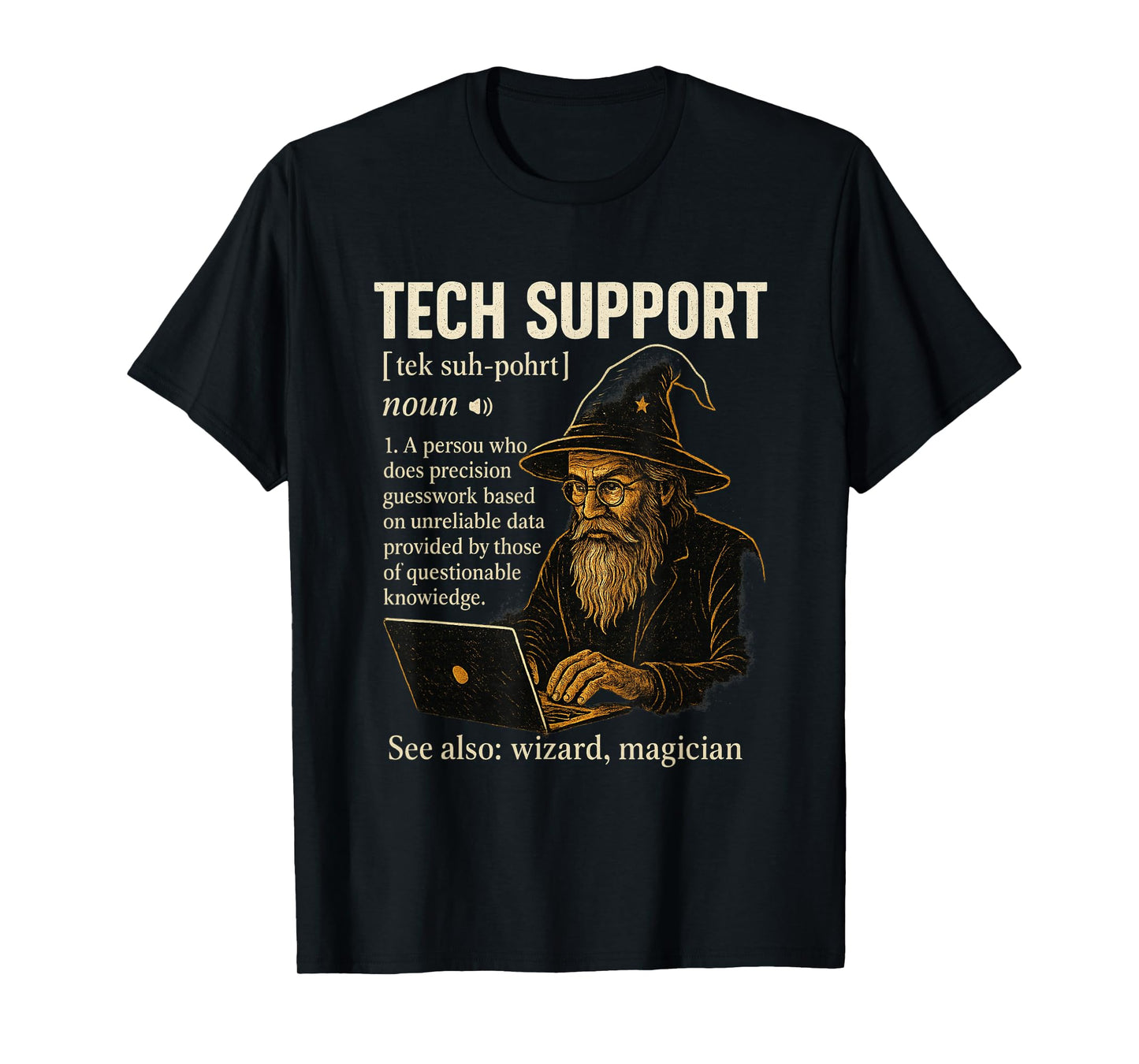 Tech Support Definition Funny Computer Geek Programmer Gift T-Shirt