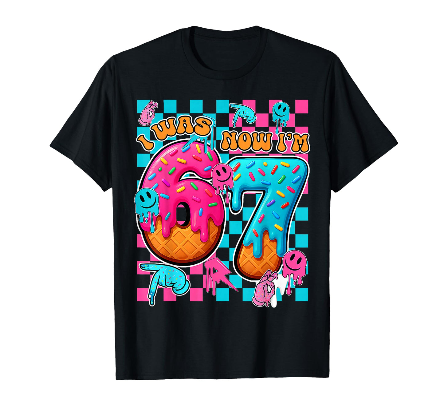 7 Year Old Birthday I was 6 Now I'm 7 67 Funny for Kids T-Shirt