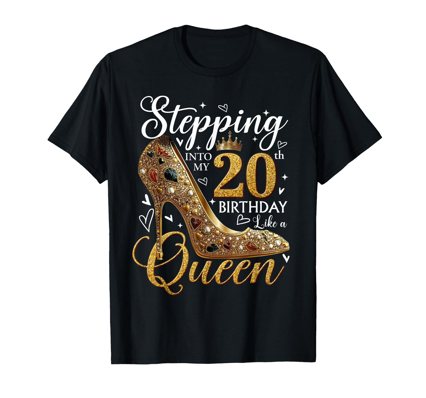 Stepping Into My 20th Birthday Queen Women Girls 20 Year Old T-Shirt