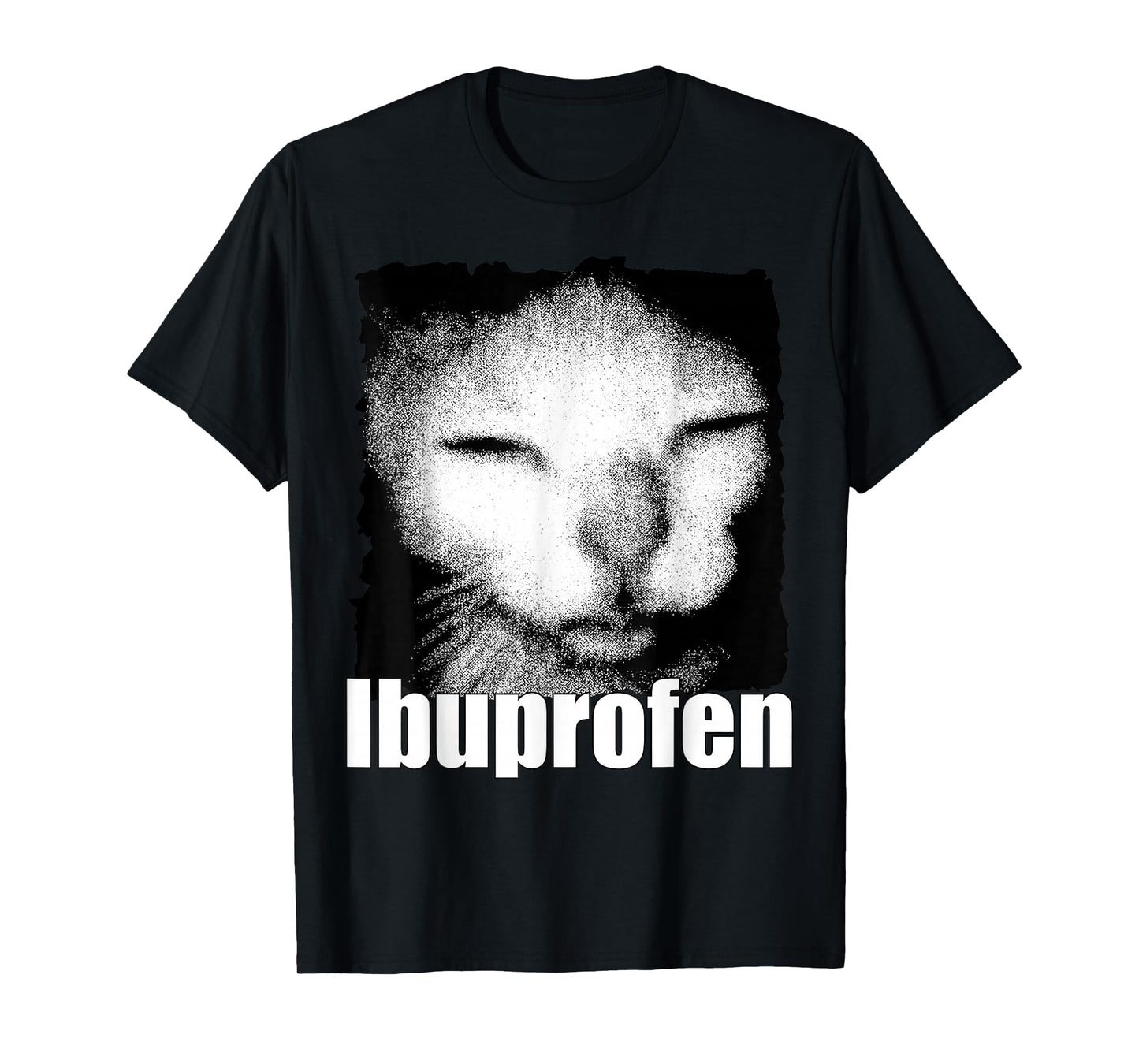 Ibuprofen Cat Meme Weird Funny Cat Meme Cringe Ugly Feline T-Shirt