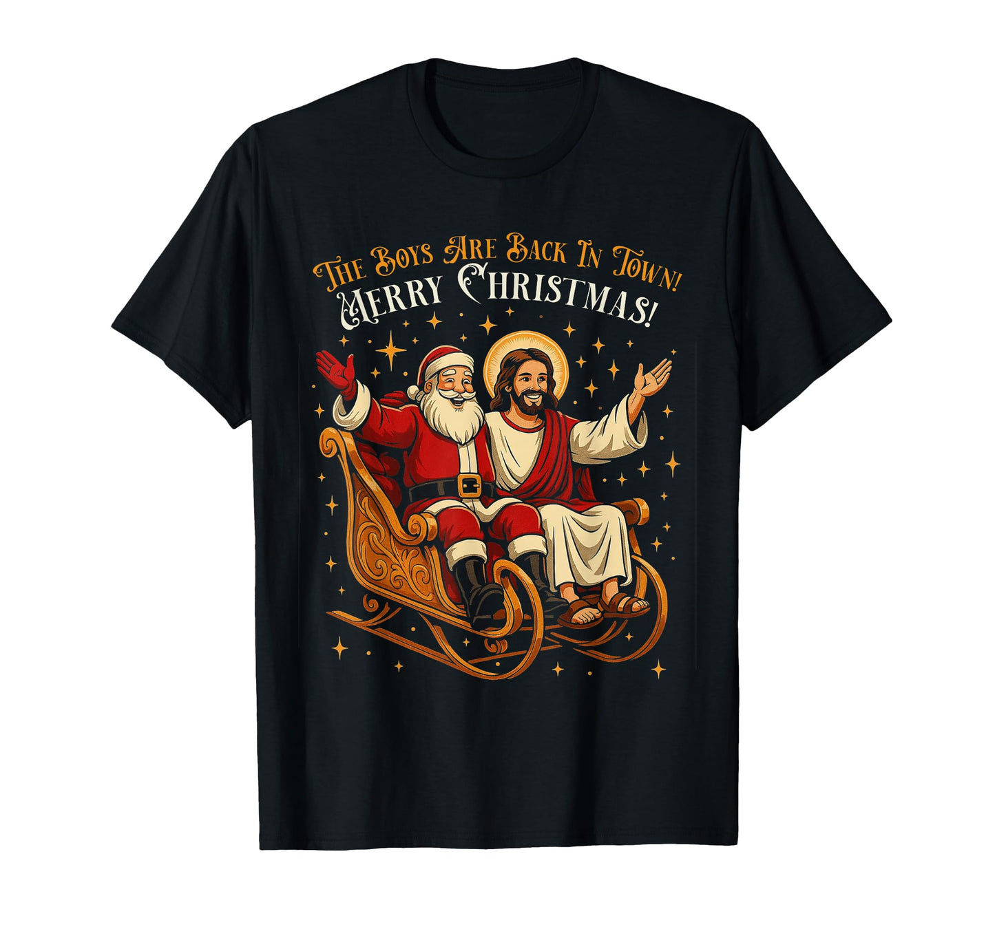 Jesus and Santa The Boys are Back in Town Funny Christmas T-Shirt