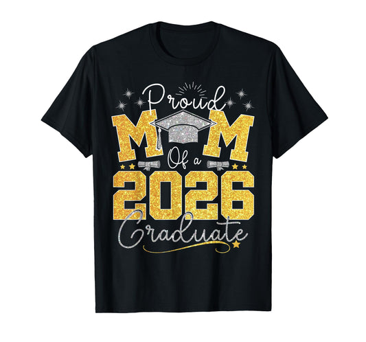 Senior Mom 2026 Graduation Proud mom of a 2026 Graduate T-Shirt