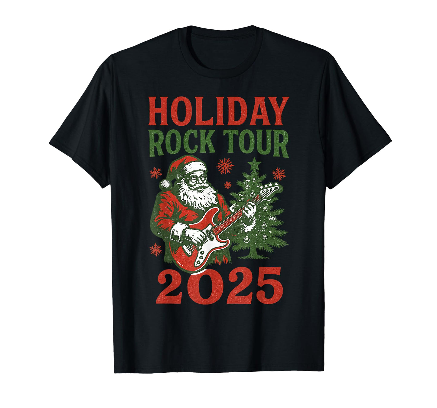 Holiday Rock Tour Santa Guitar Christmas 2025 Xmas Gifts T-Shirt