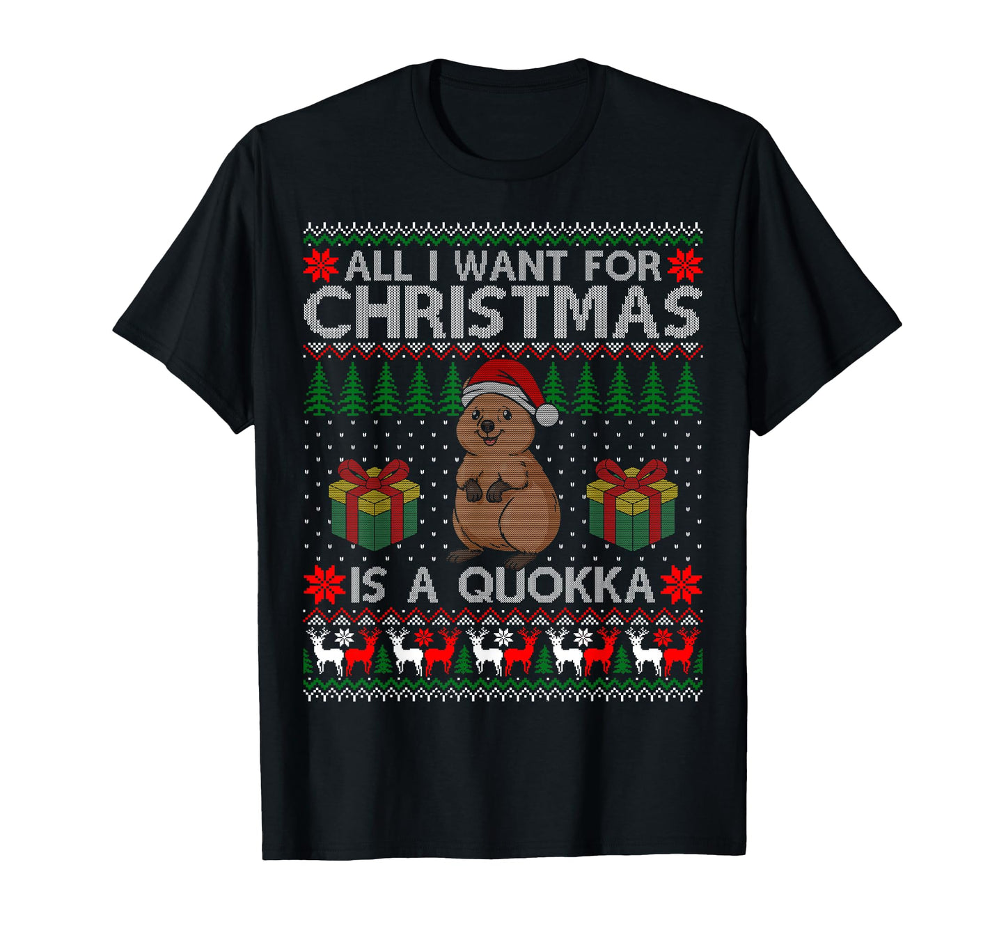 I Want for Christmas is A Quokka Ugly Sweater Funny Gift T-Shirt