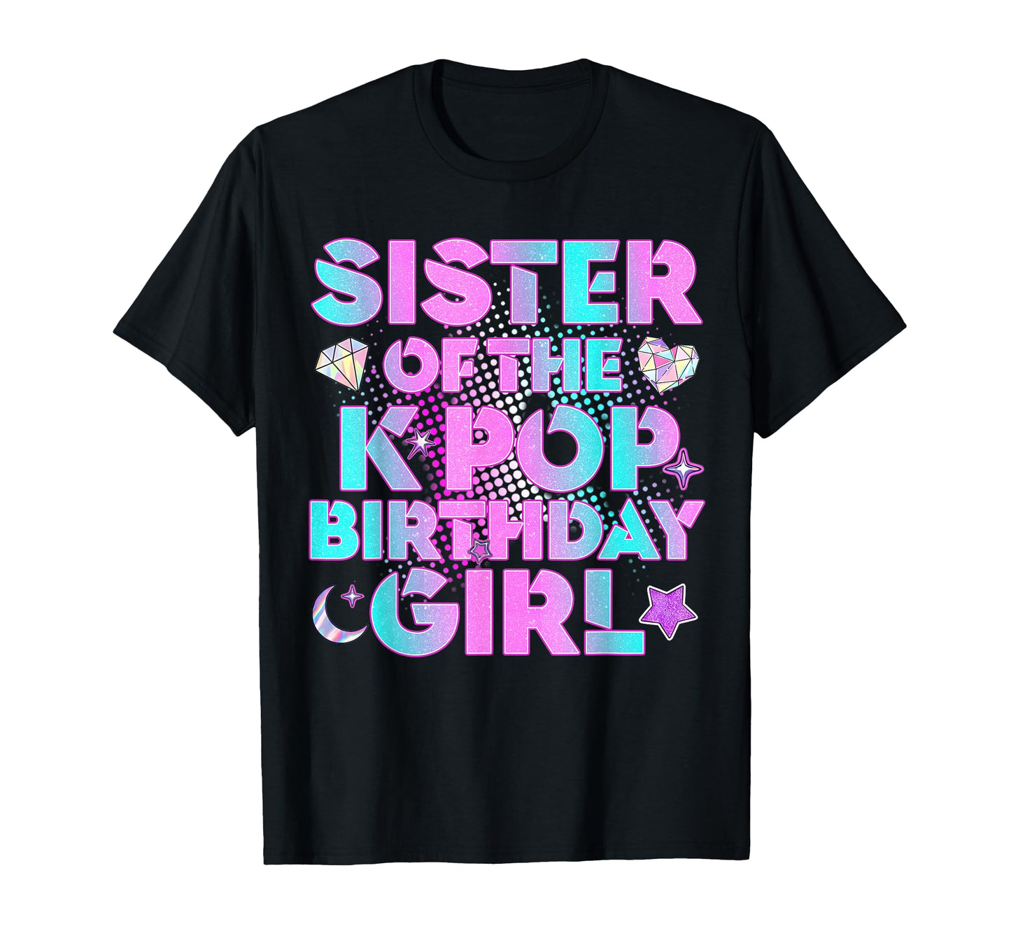 Sis of The K-Pop Birthday Girl Matching Family Big Sis Kids T-Shirt