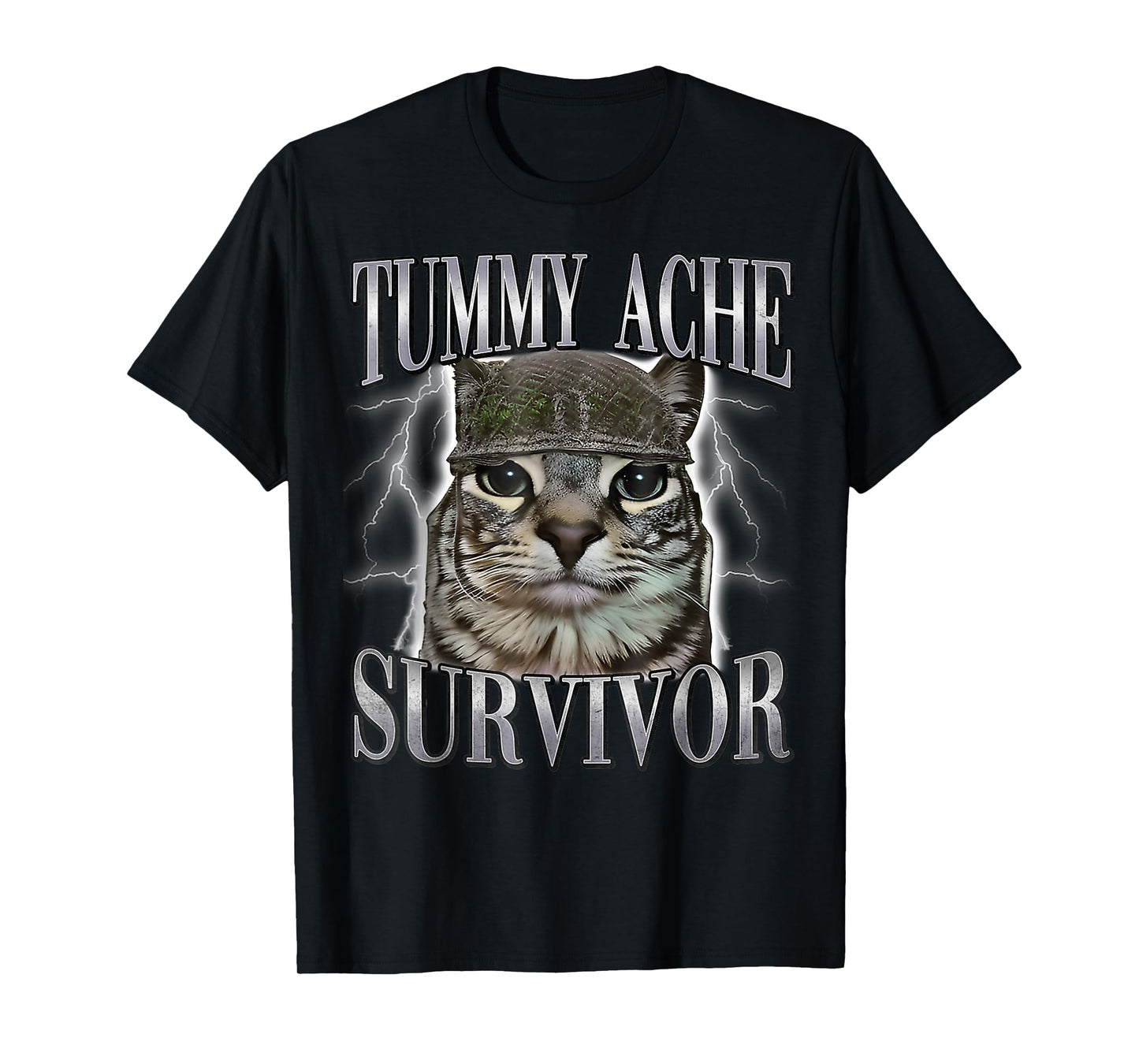 Tummy Ache Survivor Cat Meme Funny Saying Cats Animals Quote T-Shirt
