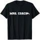 Mrs. Coach Funny Football Basketball Baseball Coach Wife T-Shirt - T-Shirt | Black