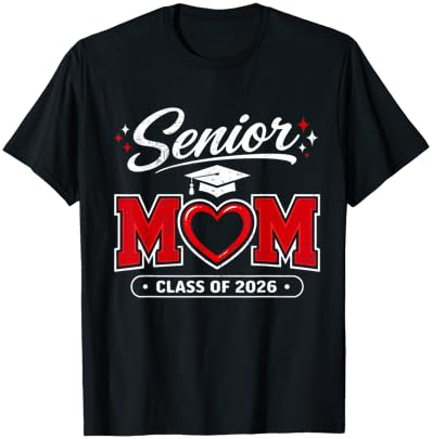 Senior Mom Class of 2026 Proud Mom Graduation T-Shirt - T-Shirt | Black