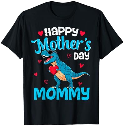Happy Mother's Day Mommy T Rex Dinosaur for Son Toddler Boys T-Shirt - T-Shirt | Black