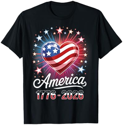 Flag Heart 1776 2026 July 4th 250th Birthday T-Shirt - T-Shirt | Black